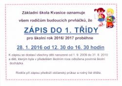 zápis do 1. třídy základní školy Kvasice školní rok 2016/2017